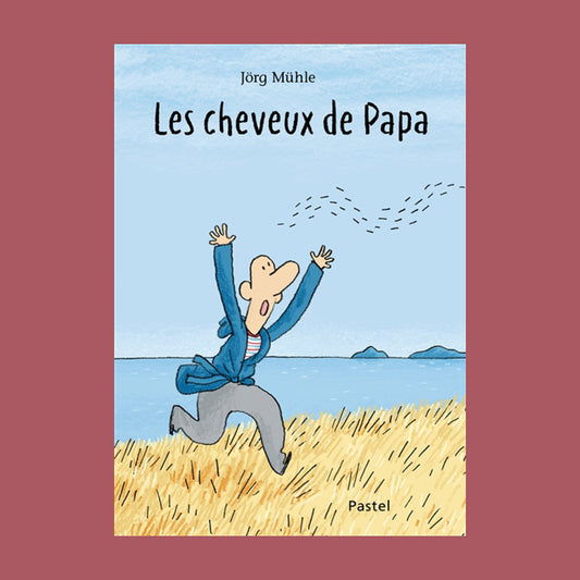 LIVRE LES CHEVEUX DE PAPA