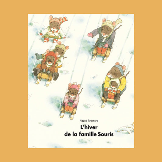 L'HIVER DE LA FAMILLE SOURIS