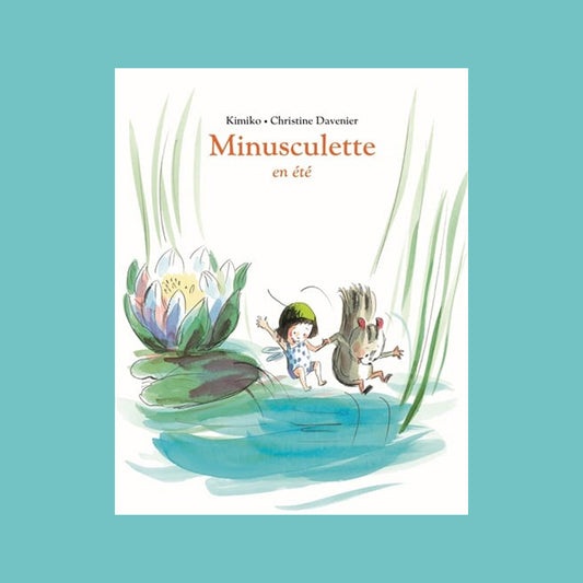 LIVRE MINUSCULETTE EN ÉTÉ